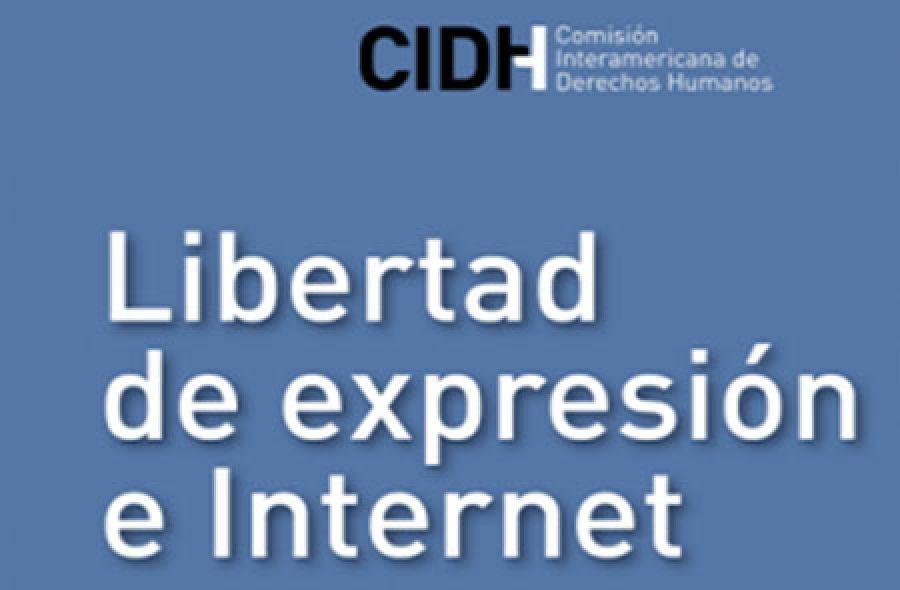 Evento de divulgación del Informe “Libertad de expresión e Internet” de La Relatoría Especial para la Libertad de Expresión