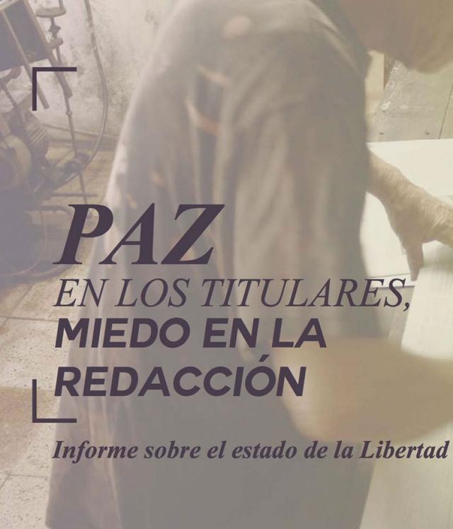 Paz en los titulares, miedo en la redacción