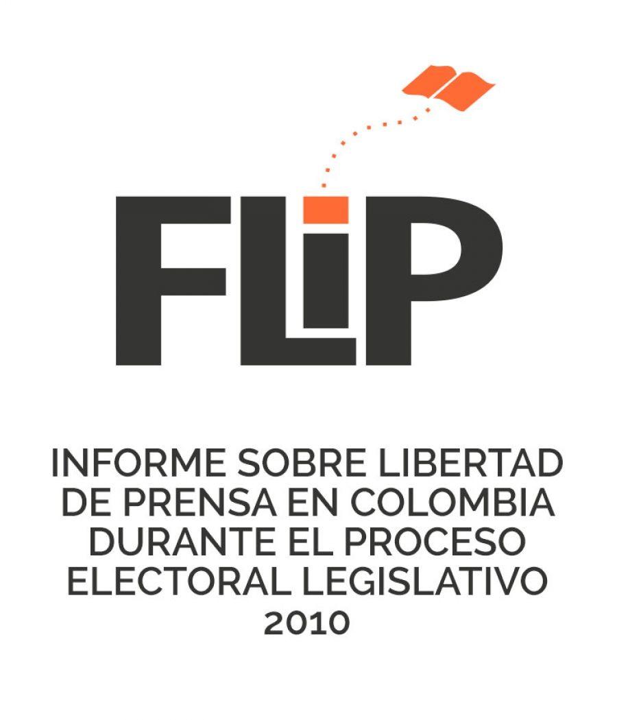 Informe sobre libertad de prensa en el proceso electoral legislativo 2010