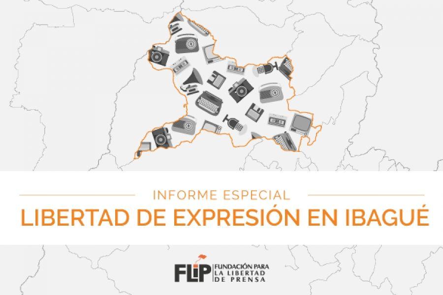 Informe especial sobre la libertad de expresión en Ibagué