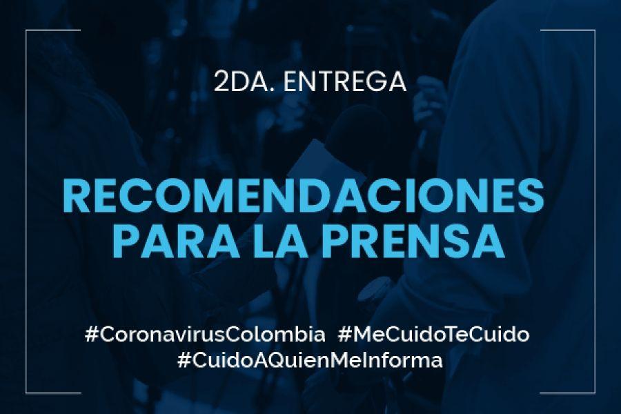 Recomendaciones de cuidado para periodistas y trabajadores de medios durante la emergencia por COVID-19 - segunda entrega