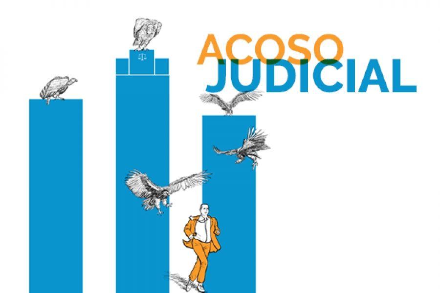 Acoso judicial, otra estrategia para silenciar a la prensa