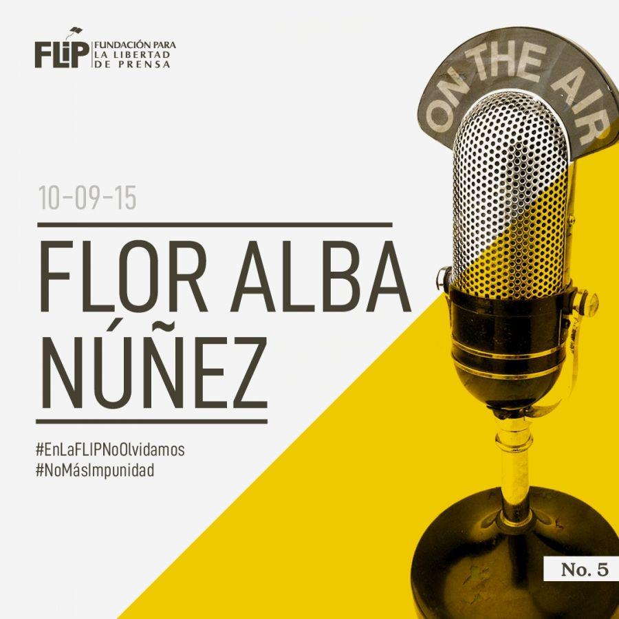 Cinco años sin Flor Alba Núñez