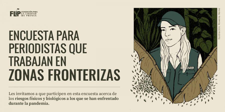 Encuesta sobre factores de riesgo para periodistas en frontera