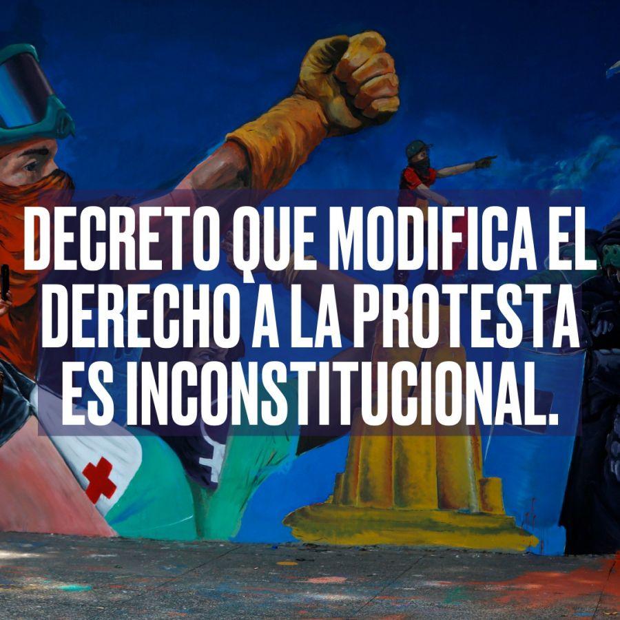 Modificación del decreto 003 de 2021 sobre el derecho a la protesta es inconstitucional