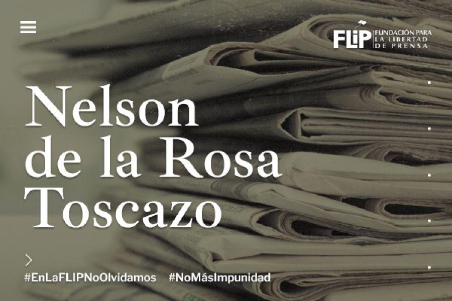 Nelson de la Rosa Toscazo: un caso prescrito que quedó en la impunidad