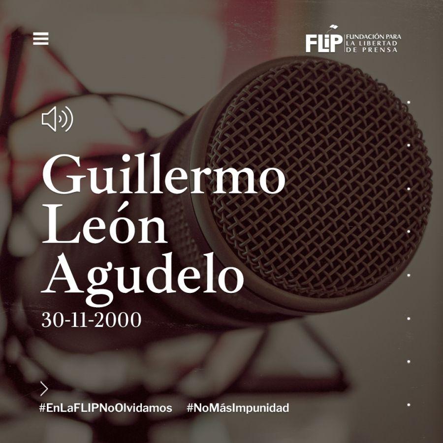 Guillermo León Agudelo: veintiún años de impunidad