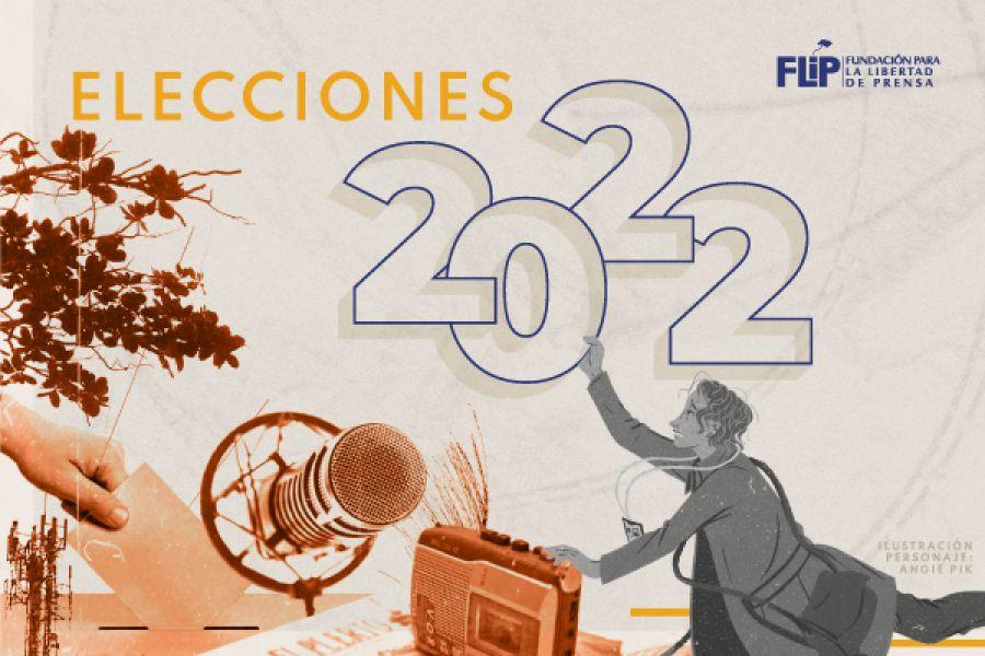 Cubrimiento de las elecciones 2022: recomendaciones y buenas prácticas