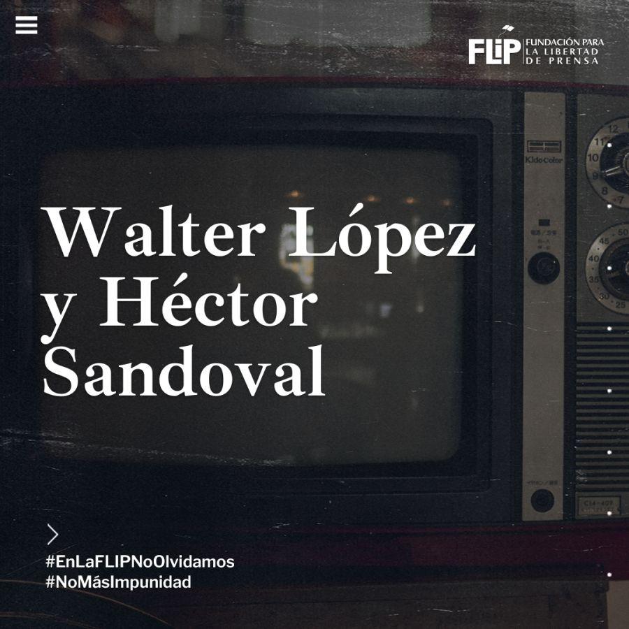 Veinte años sin Walter López y Héctor Sandoval, las voces detrás del cubrimiento de la Asamblea del Valle