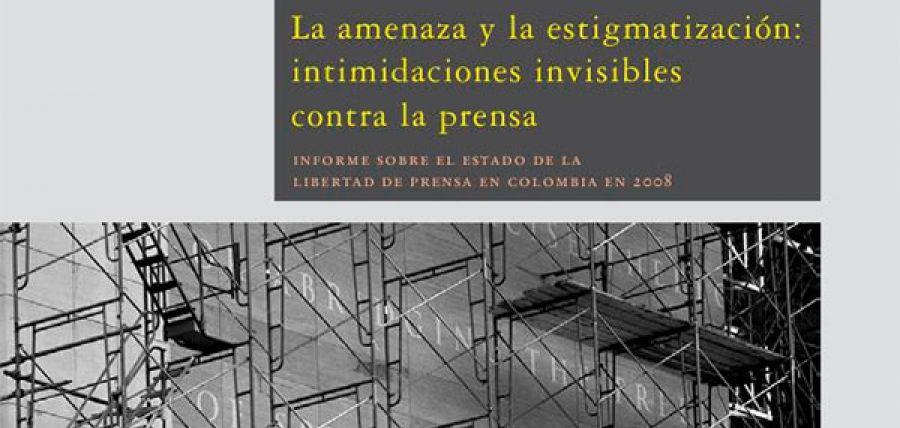 Informe sobre el estado de la libertad de prensa en Colombia en 2008