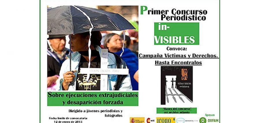 Primer concurso periodístico in-visibles sobre desaparición forzada y ejecuciones extrajudiciales