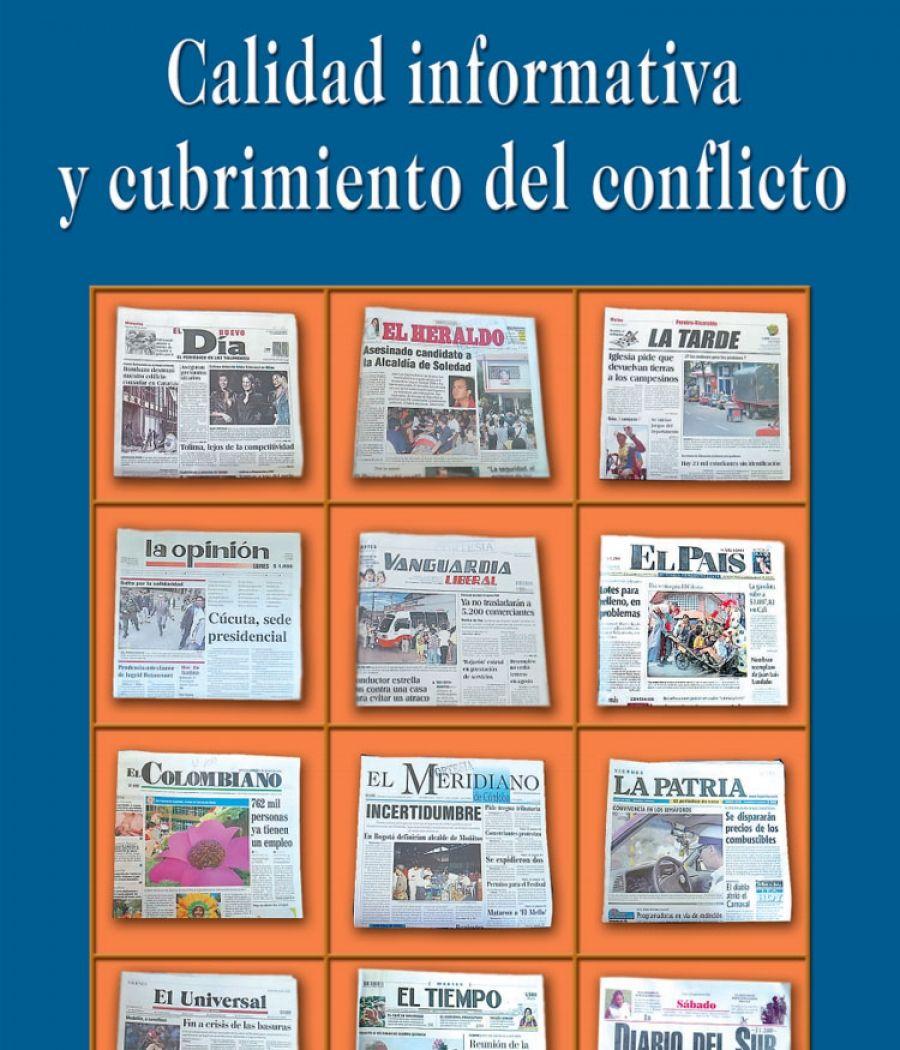 Calidad informativa y cubrimiento del conflicto