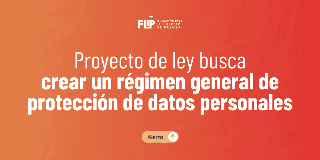 Proyecto de ley busca crear un régimen general de protección de datos personales