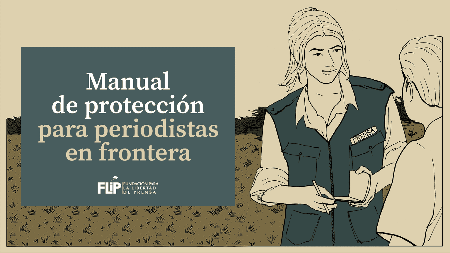 Manual de protección para periodistas en frontera