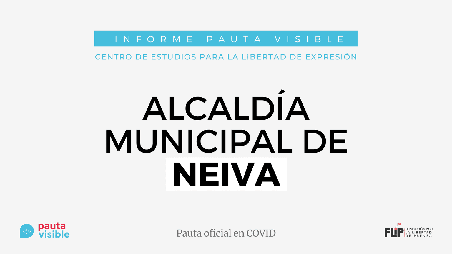 Pauta oficial en Covid: Alcaldía de Neiva