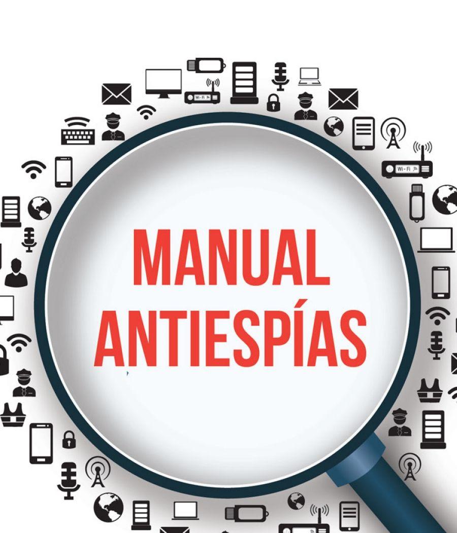 Manual Antiespías: Herramientas para la protección digital de periodistas