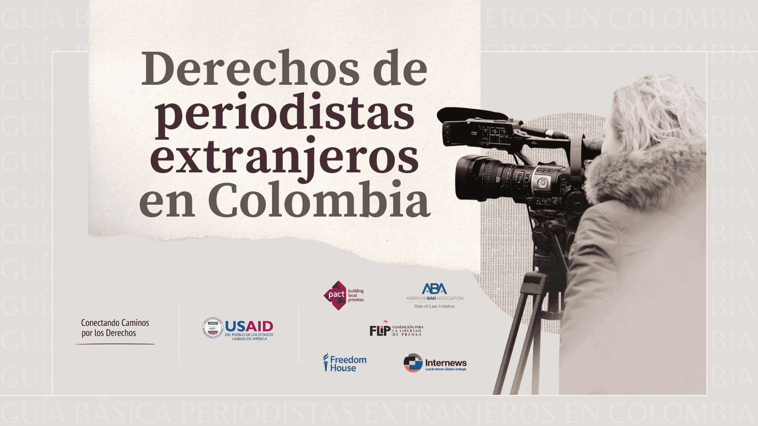 Guía: Derechos de periodistas extranjeros en Colombia