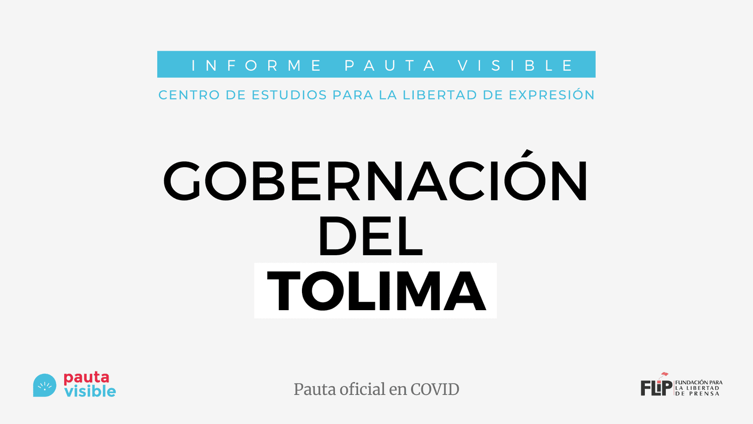 Pauta Oficial en Covid: Gobernación del Tolima